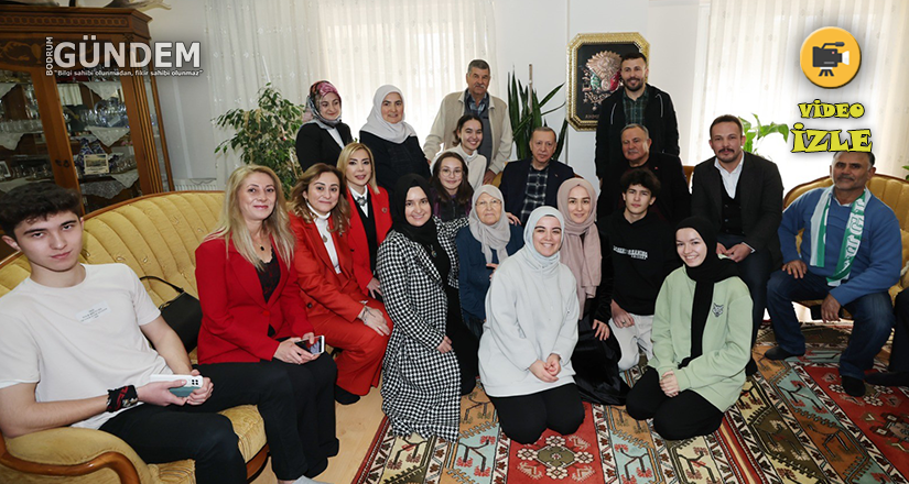 Cumhurbaşkanı Erdoğan Muğla’da bir evi ziyaret etti