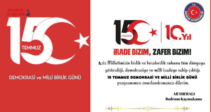 Bodrum’da 15 Temmuz Demokrasi ve Milli Birlik Günü Programı