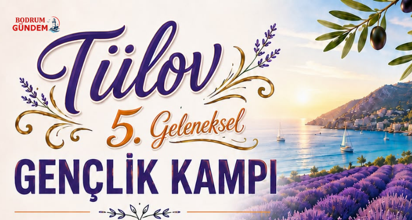 TÜLOV 5. Geleneksel Gençlik Kampı için kayıtlar başladı